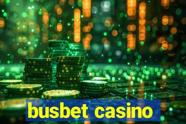 busbet casino